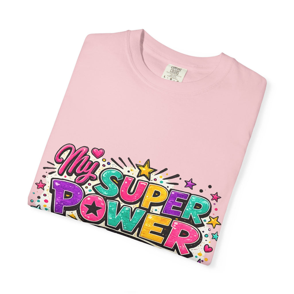 My Super Power Is Being A Mom T-shirt | Mom Graphic Tee
