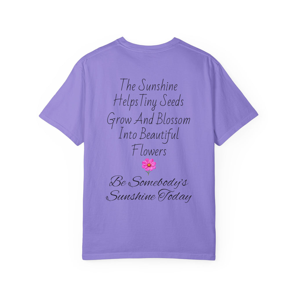 Pink Cosmos Flower T-shirt | Inspirational Back Quote