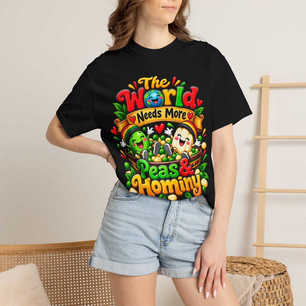 T-Shirt — "The World Needs More Peas & Hominy" Cute Veggie Love Graphic Tee