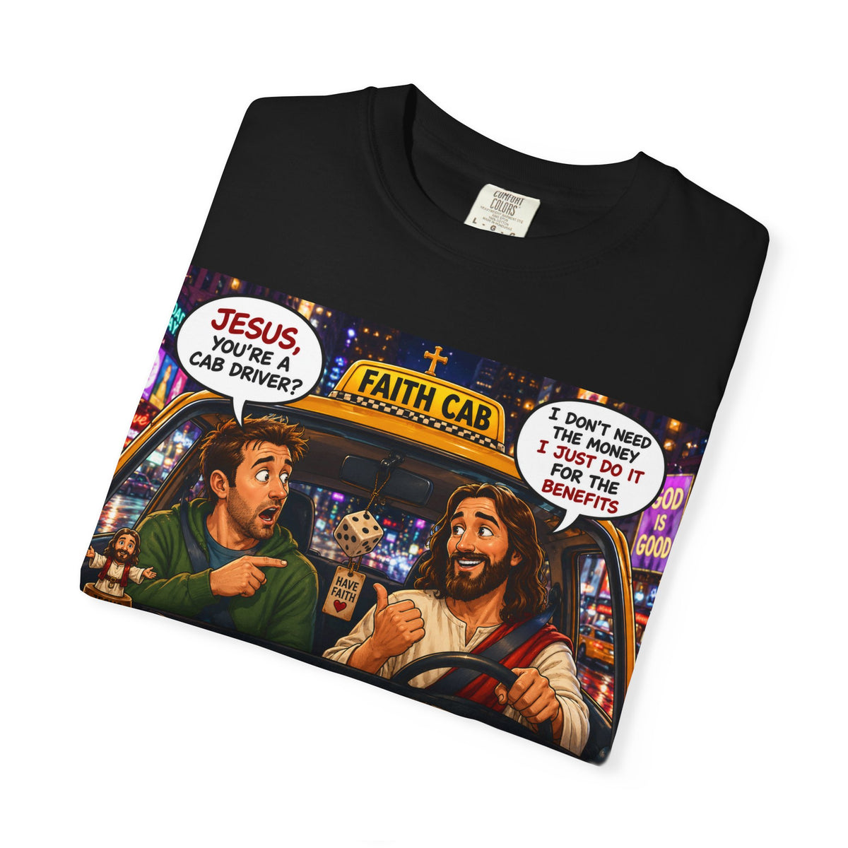 Jesus Driving Cab T-Shirt — Faith Cab Comic Graphic Tee ("Trust Me")