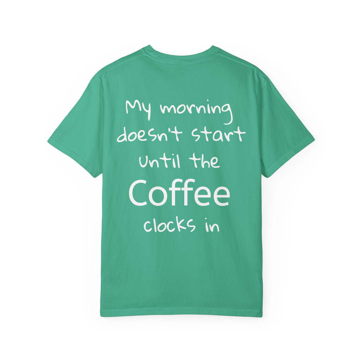 Coffee Cat T-Shirt — Cute Cat Holding Coffee Mug, “My morning doesn’t start until the coffee clocks in” Tee