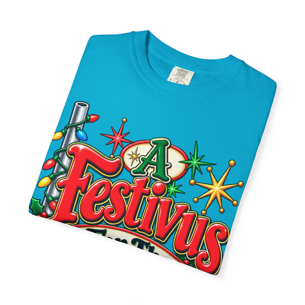 Festivus T-Shirt — "A Festivus For The Rest Of Us" Holiday Tee