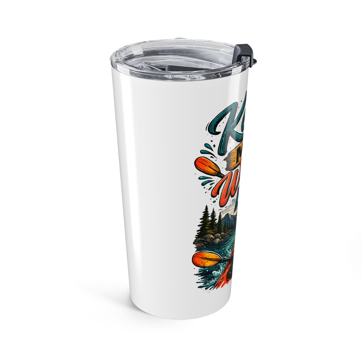 Kayak More Worry Less Tumbler | 20oz Paddle Adventure Drinkware