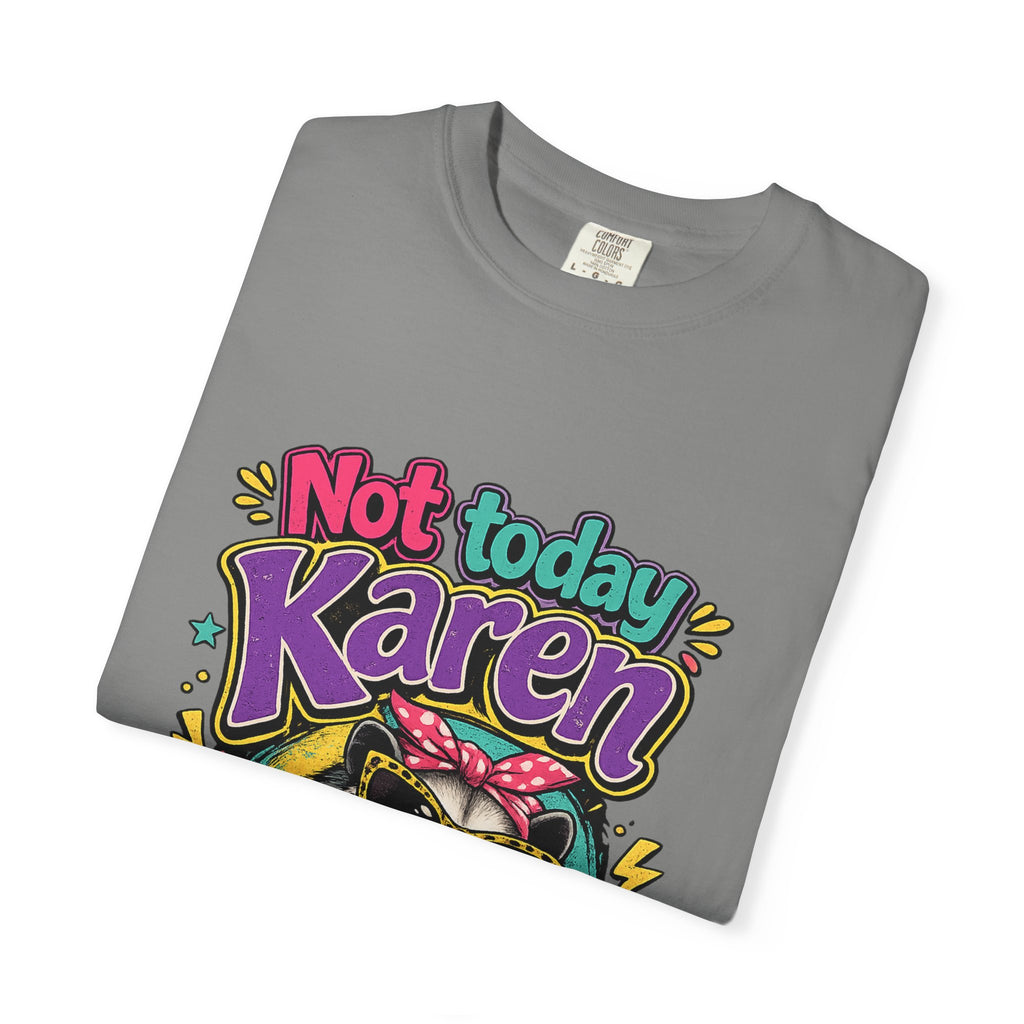Not Today Karen dog graphic T-Shirt | Sassy Pet Illustration