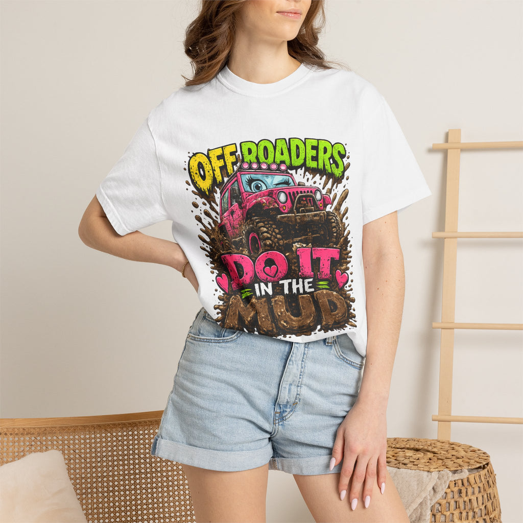 Off Roaders Do It In The Mud T-shirt | Jeep Mud Run Graphic Tee