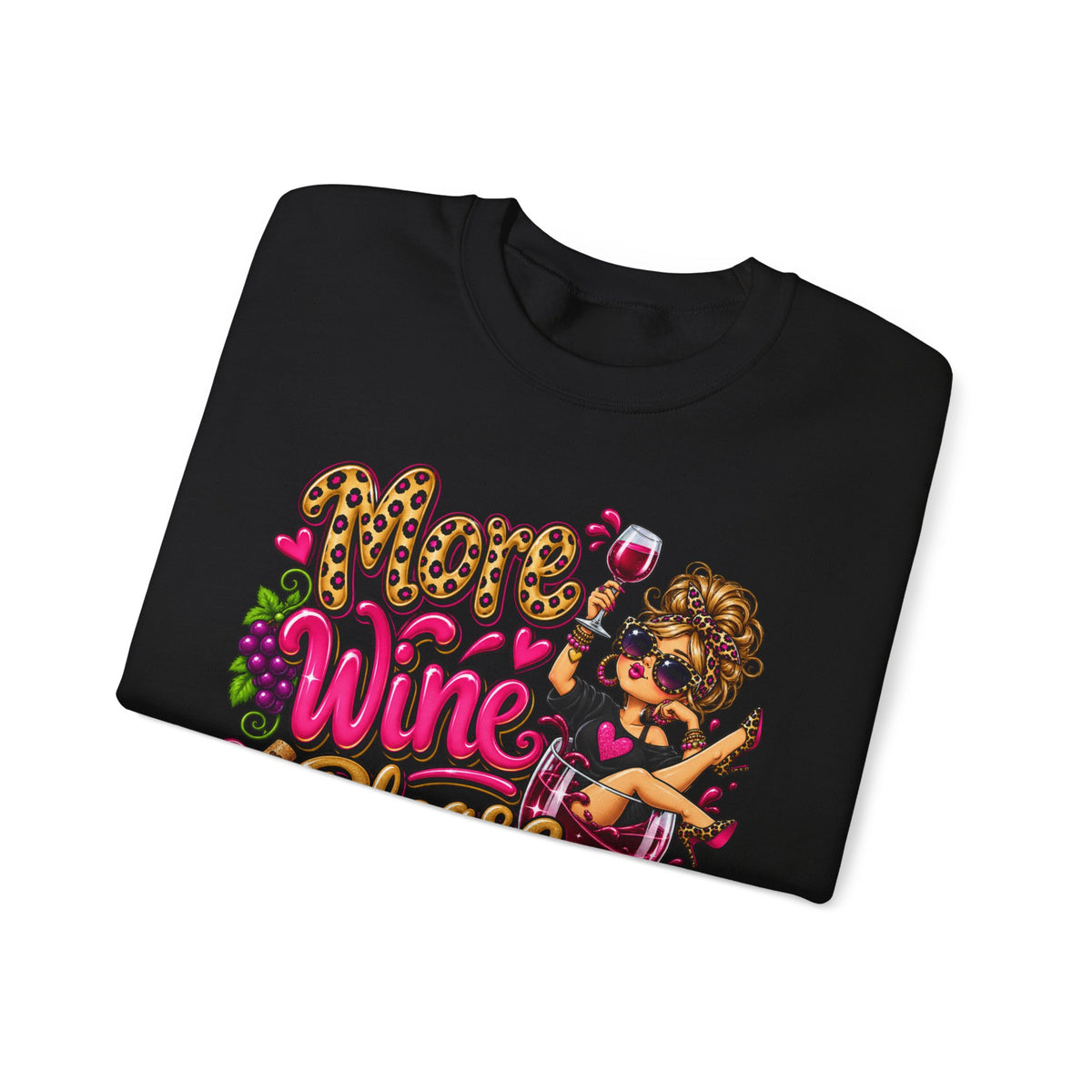 More Wine Please Sweatshirt — Funny Wine Lover Crewneck
