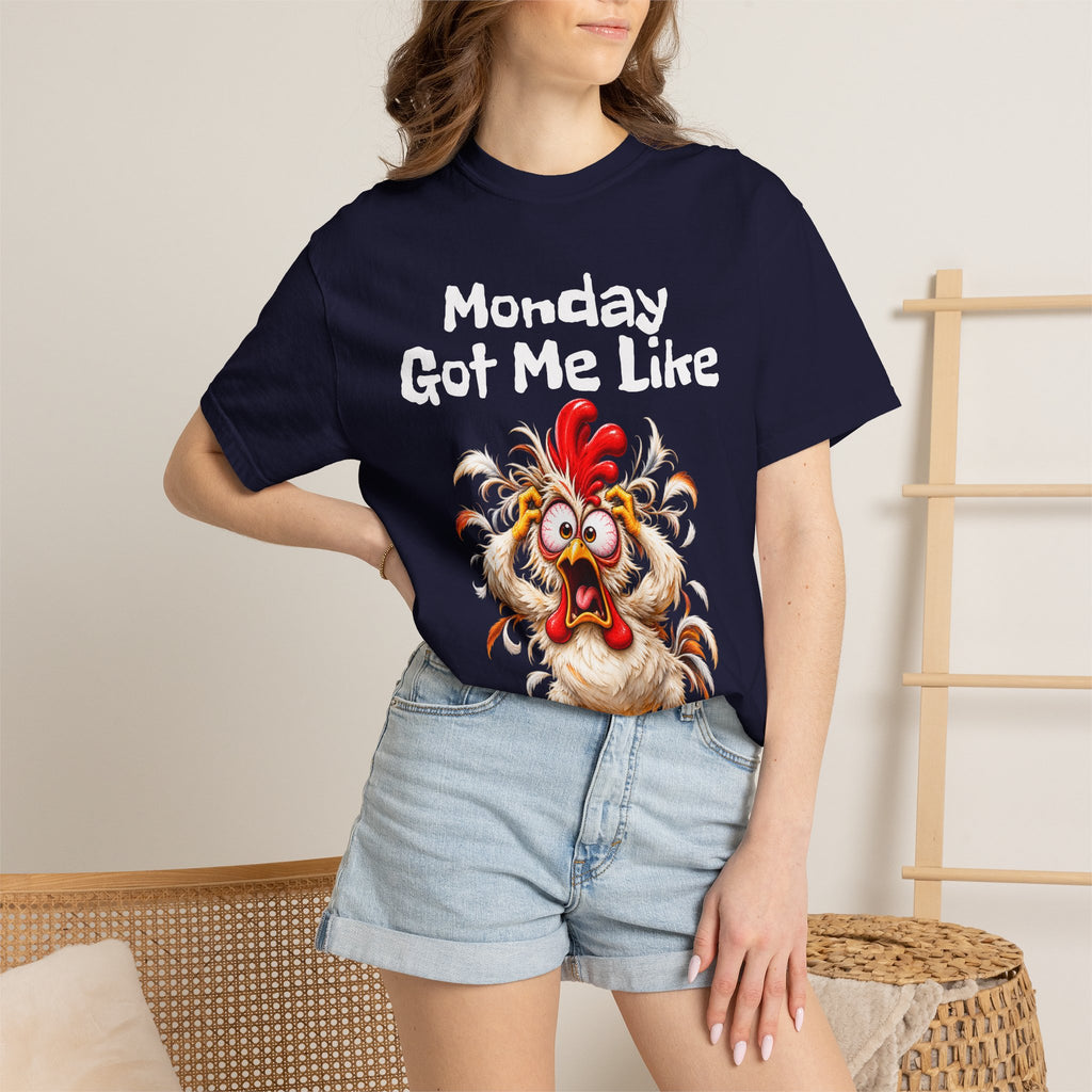 Copy of Monday Got Me Like T-Shirt — Funny Cartoon Chicken Graphic Tee