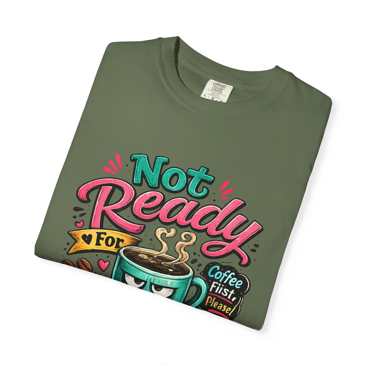 Not Ready for People Yet T-shirt | Coffee Mug Illustration Tee
