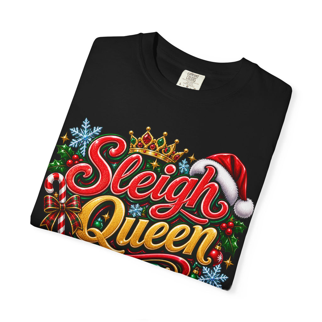 Sleigh Queen T-Shirt — Festive Christmas Holiday Tee with Santa Hat & Candy Cane Design