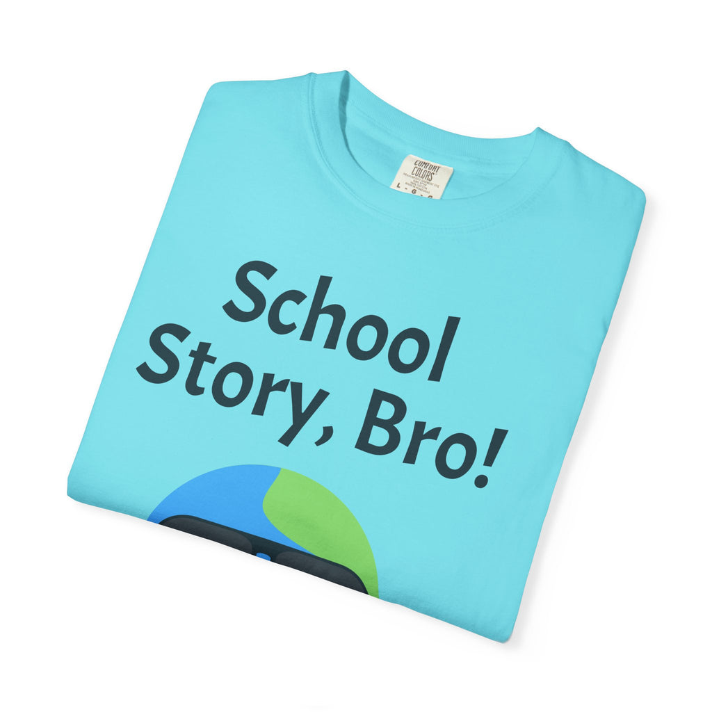 School Story, Bro! T-Shirt — Funny Earth Cartoon Tee for Students & Teachers
