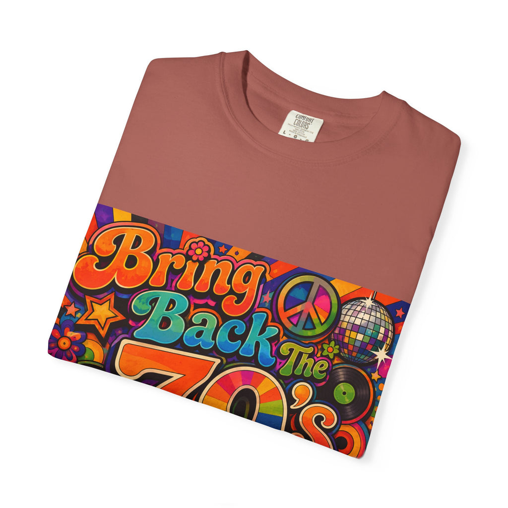 Bring Back the 70s T-shirt | Retro Psychedelic Disco Design