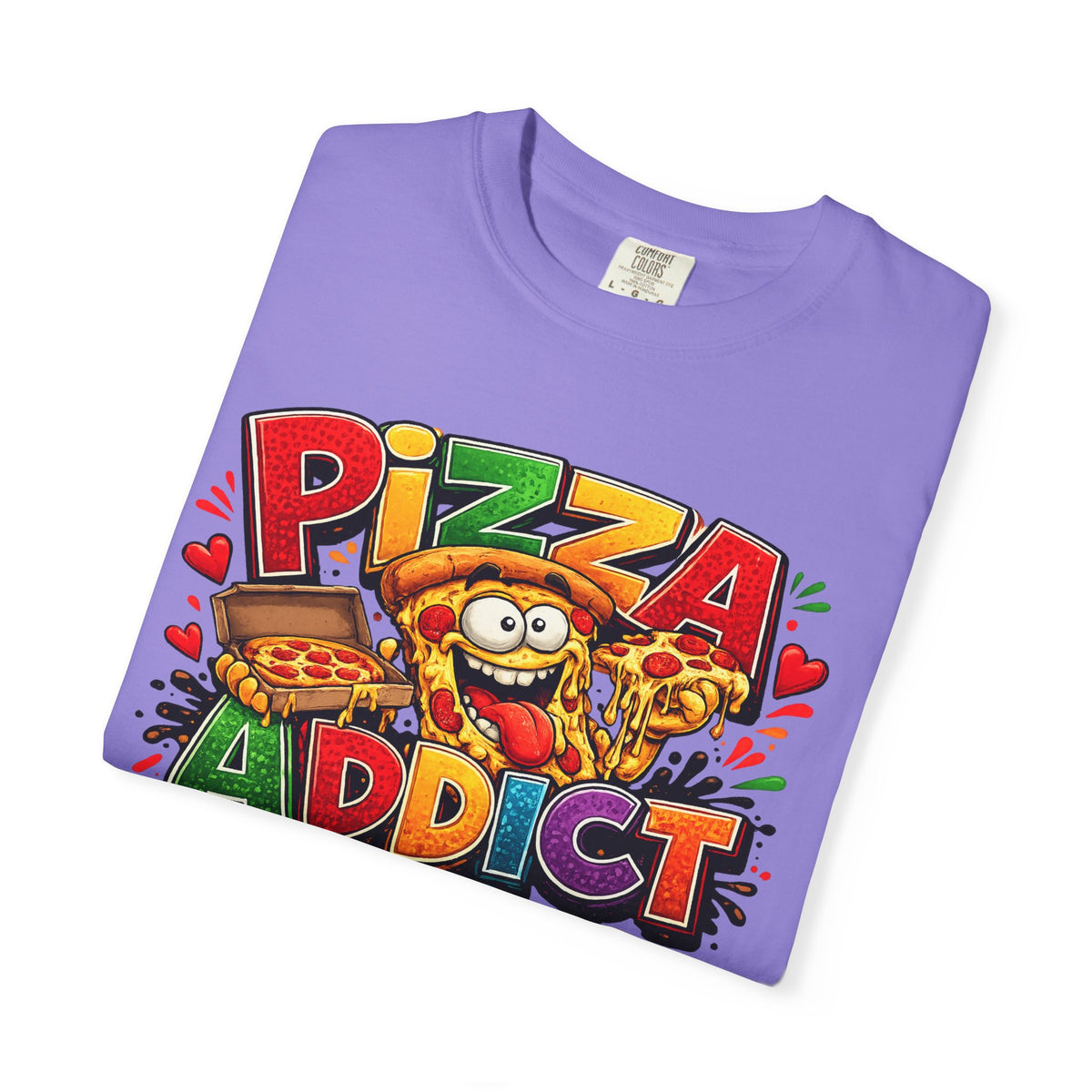 Pizza Addict T-shirt | Cartoon Slice Graphic, Funny Food Tee