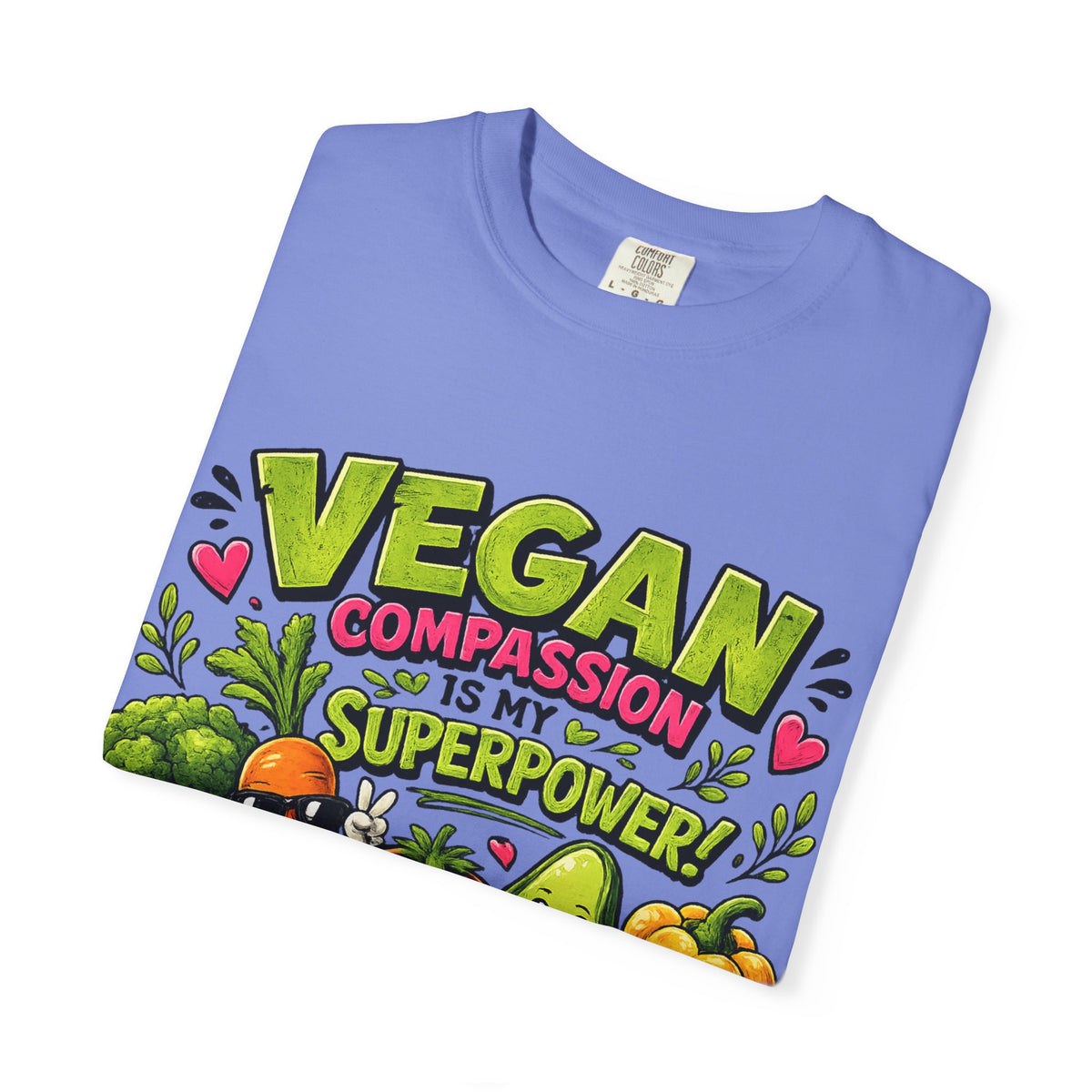 Vegan Compassion Is My Superpower T-shirt | Cute Veggie Characters