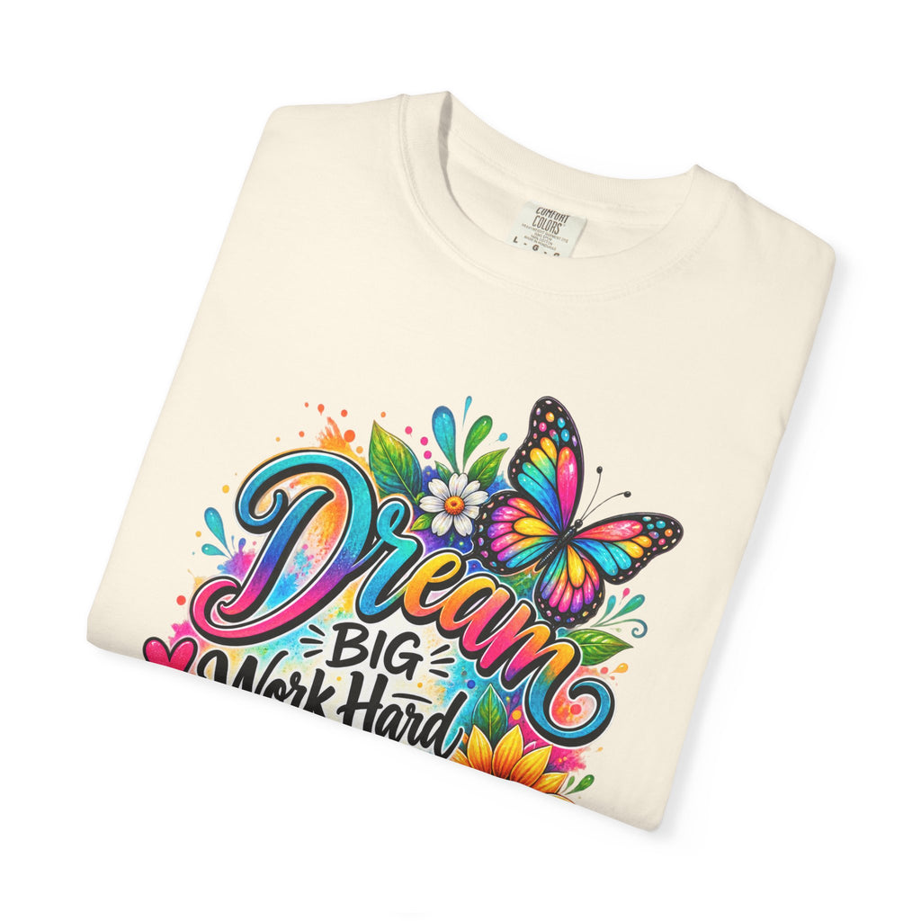 Inspirational 'Dream Big, Work Hard, Stay Kind' T-Shirt