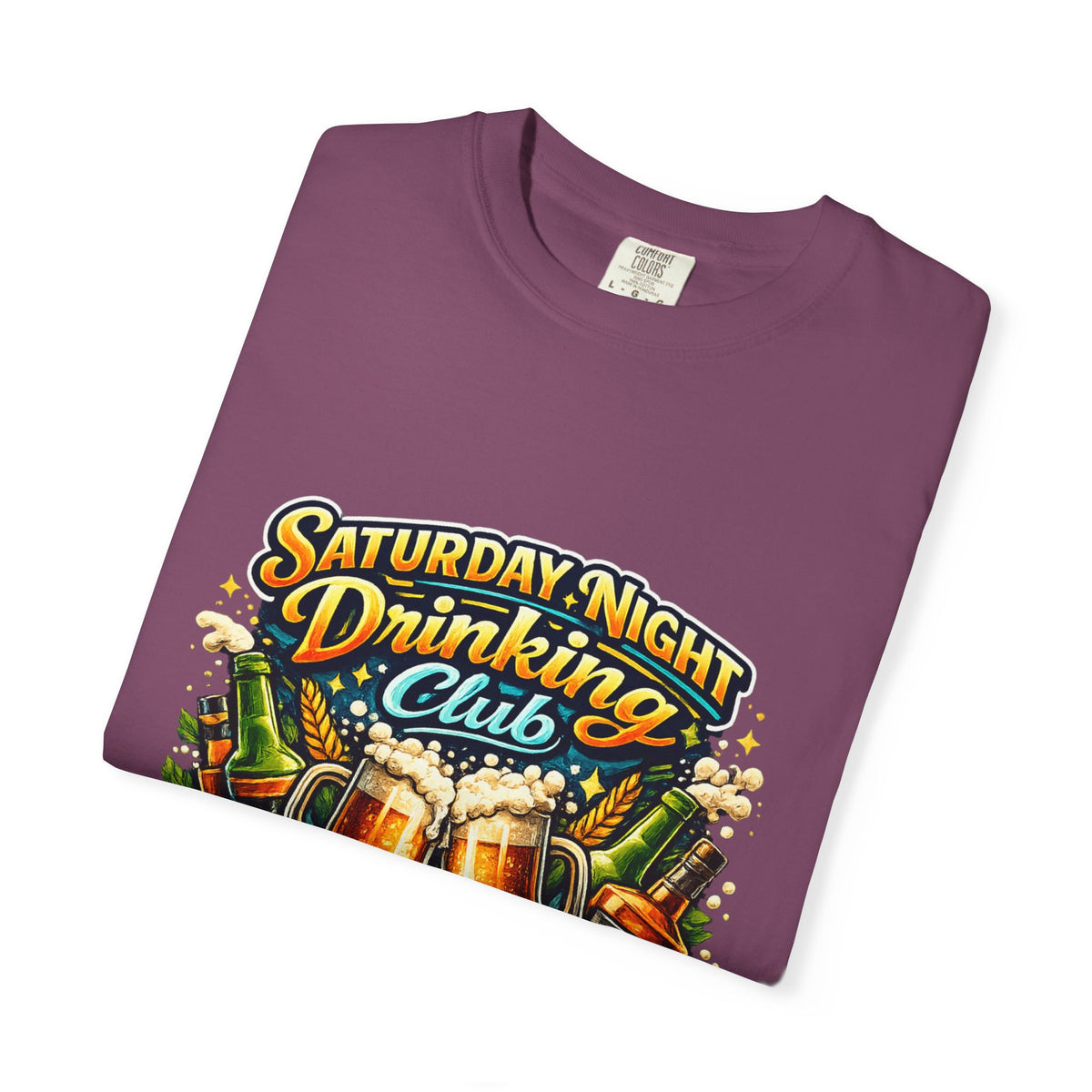Saturday Night Drinking Club T-shirt | Beer Glasses, Bottles, Members Only