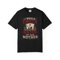 I Would Check Raise My Own Mother poker cards T-shirt | Funny Poker Tee