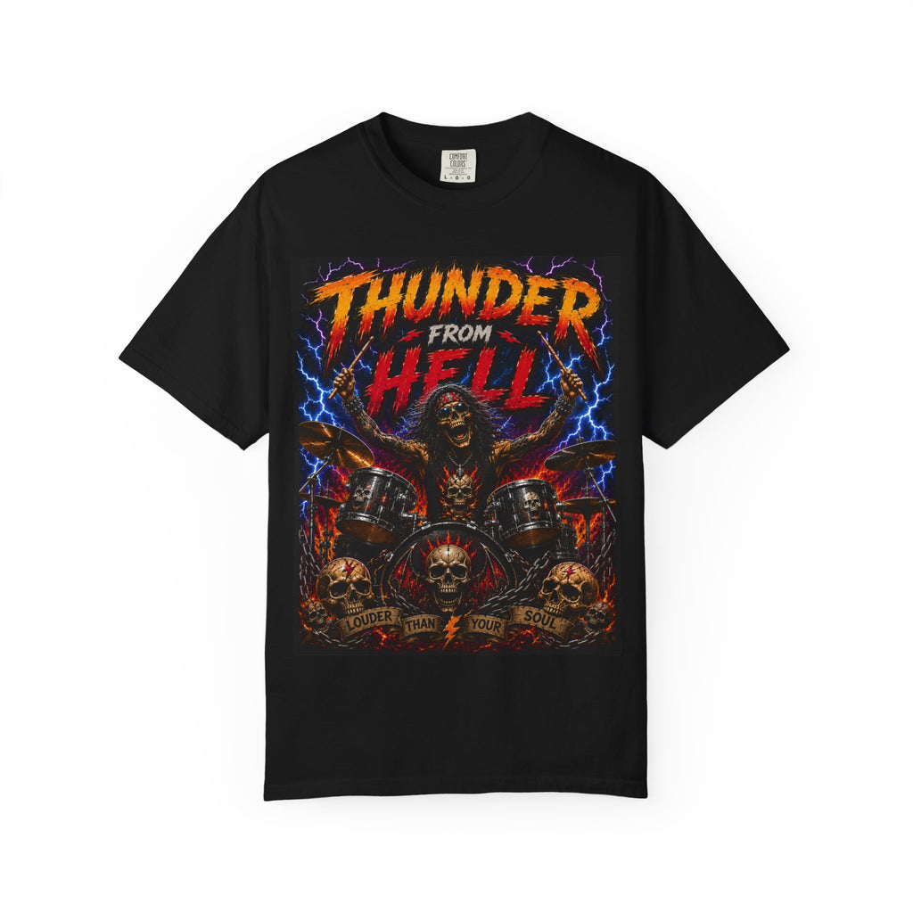 Thunder From Hell Rock N Roll Unisex Garment-Dyed T-shirt