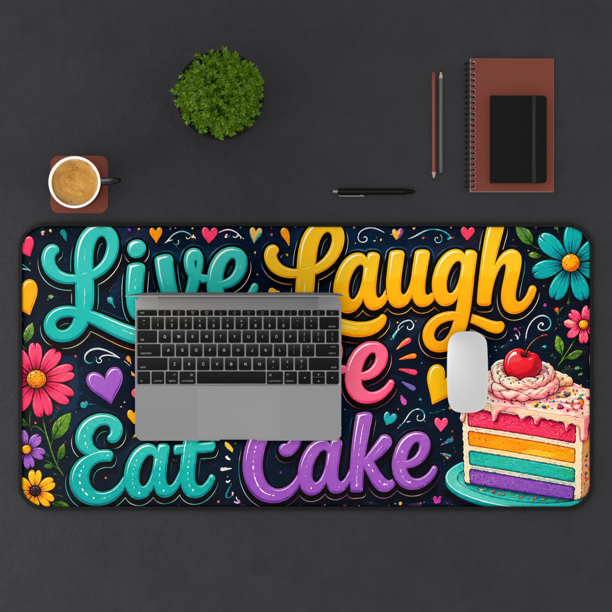Live Laugh Love Eat Cake Desk Mat | Colorful Cake Mouse Pad