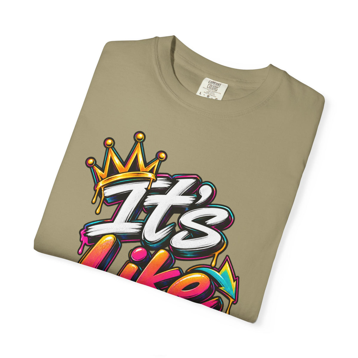 It's Like That Graphic T-Shirt — Retro Streetwear Tee