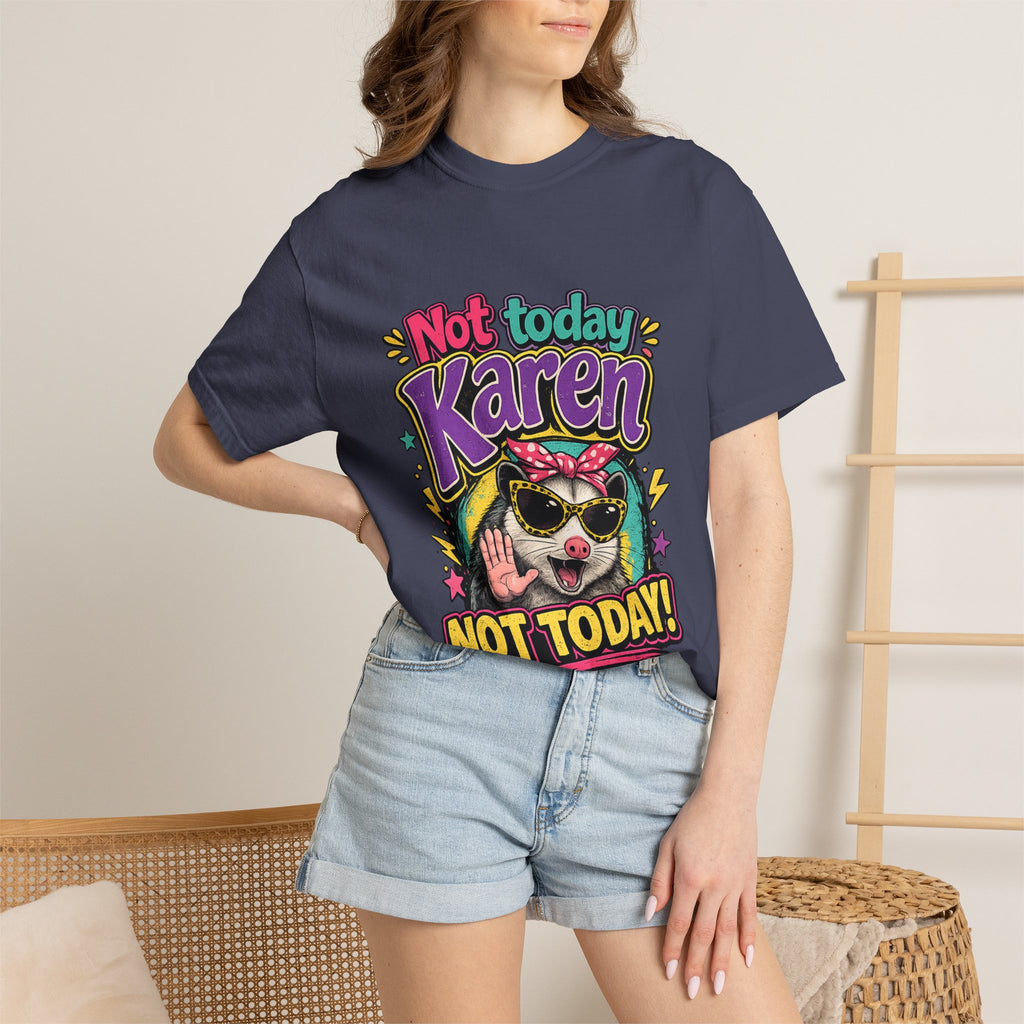 Not Today Karen dog graphic T-Shirt | Sassy Pet Illustration