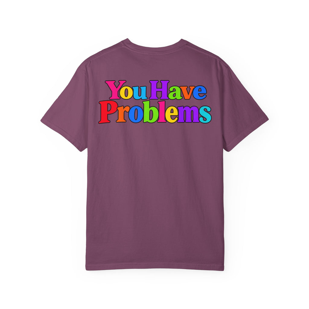 If You Don't Have Math You Have Problems T-Shirt