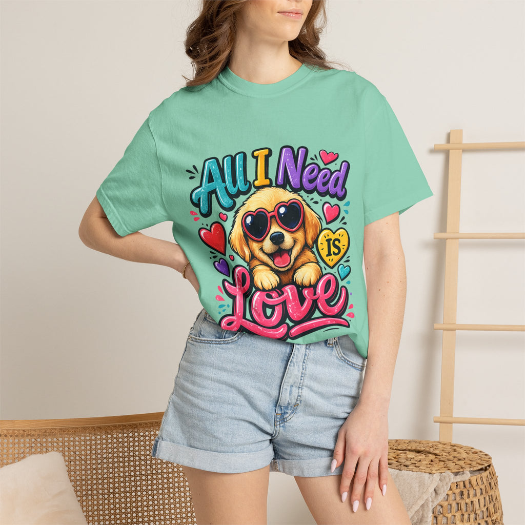 All I Need Is Love Puppy T-Shirt | Cute Dog Heart Graphic