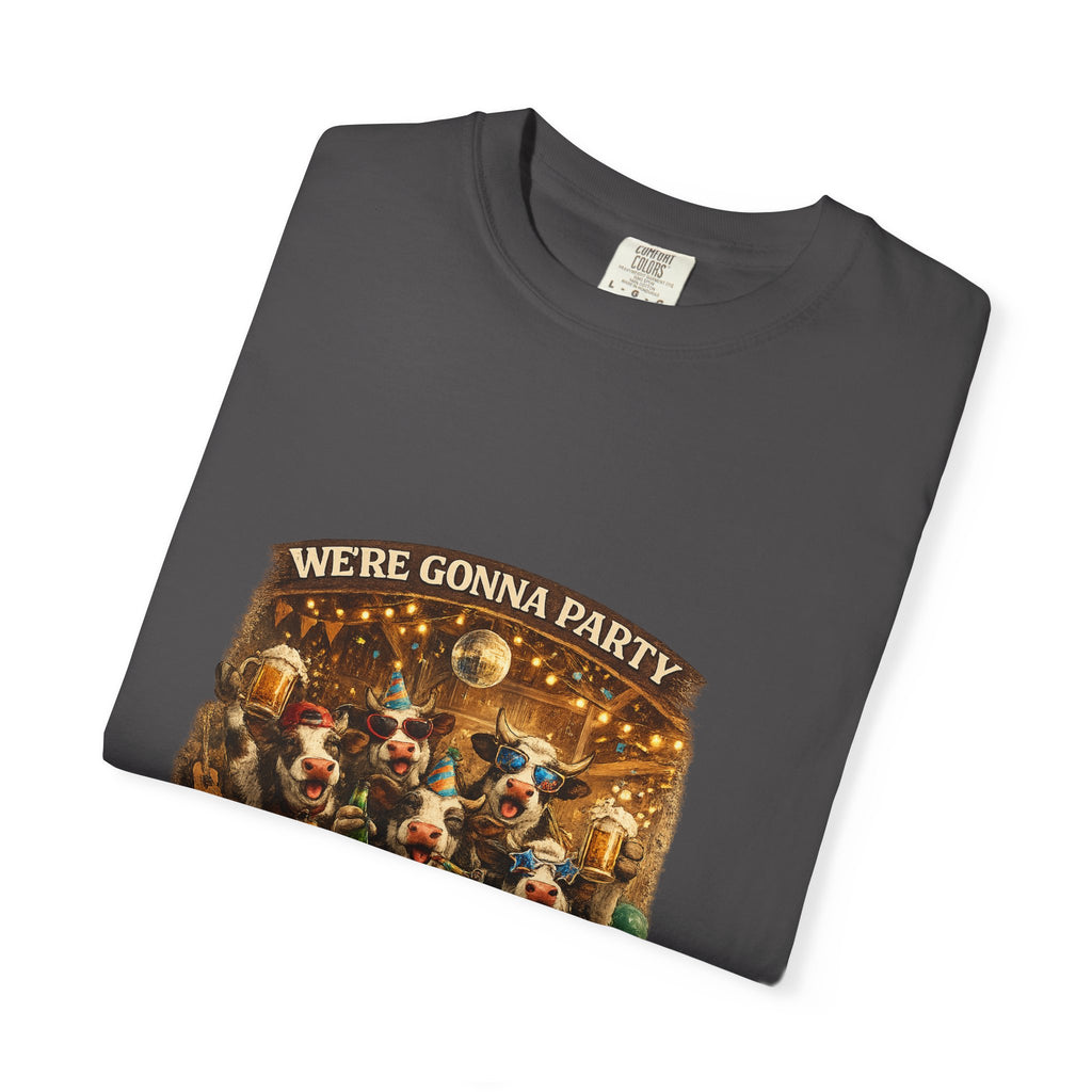 We're Gonna Party Until the Cows Come Home T-shirt | Funny Cow Party Shirt