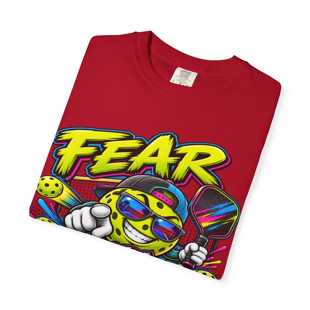 Fear My Dink Fear It! T-Shirt | Colorful Pickleball Graphic Tee