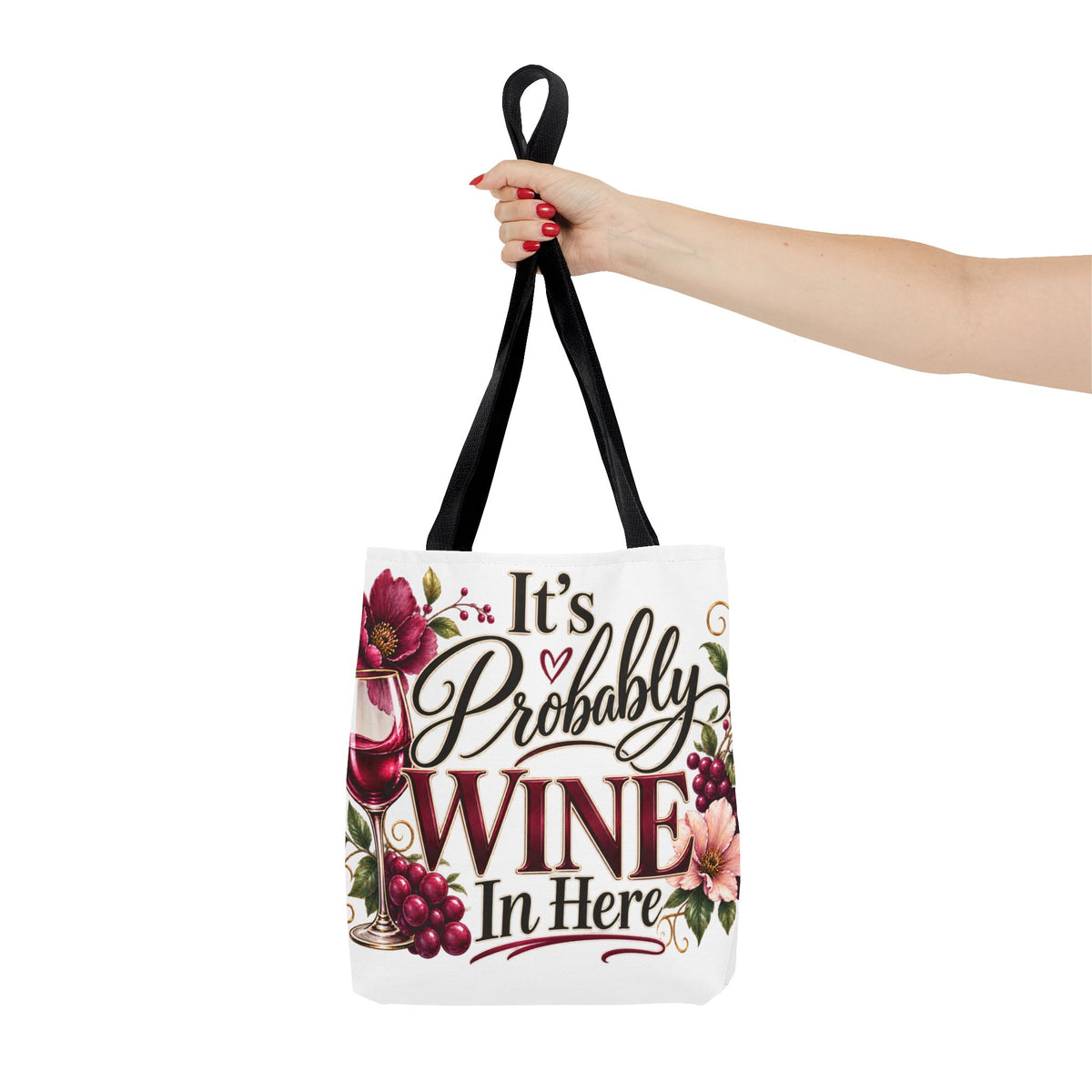 Tote Bag (AOP) It's Probably Wine In Here