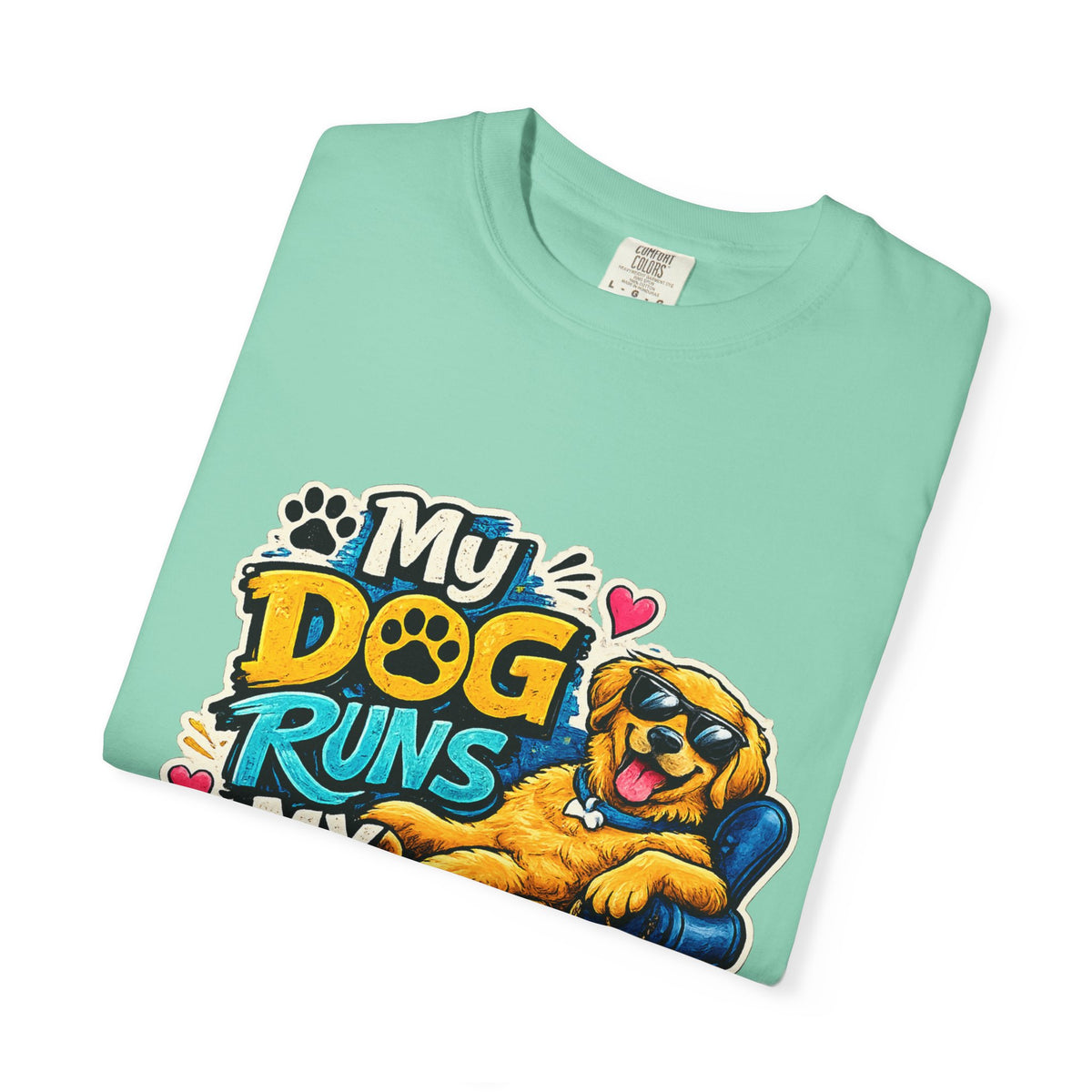 My Dog Runs My Life T-shirt | Funny Dog Lover Tee