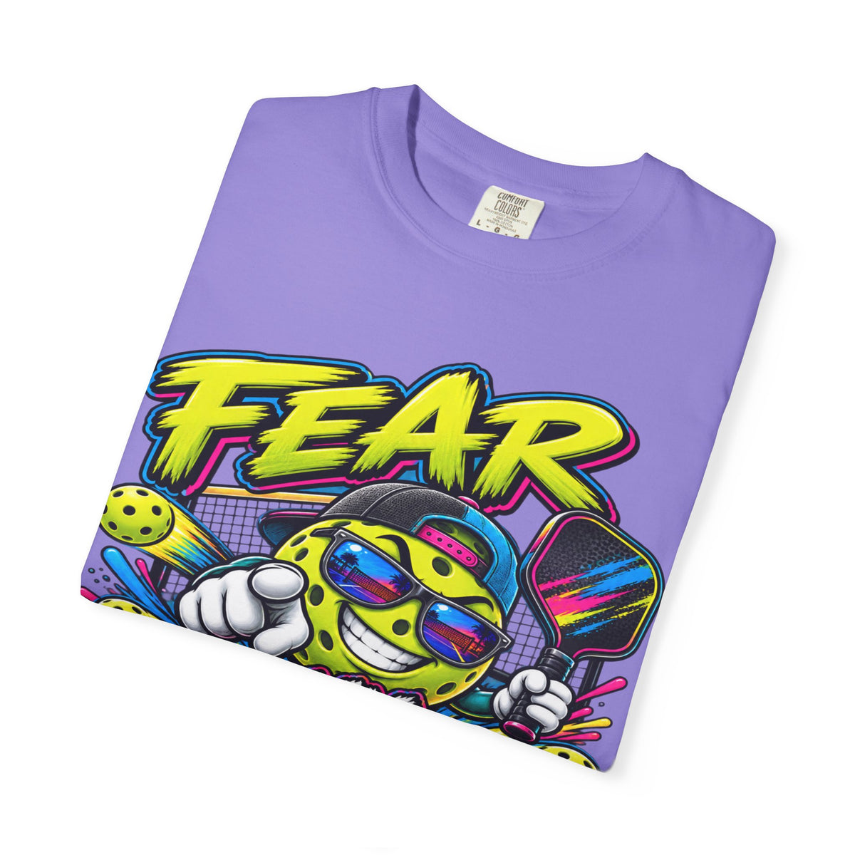 Fear My Dink Fear It! T-Shirt | Colorful Pickleball Graphic Tee