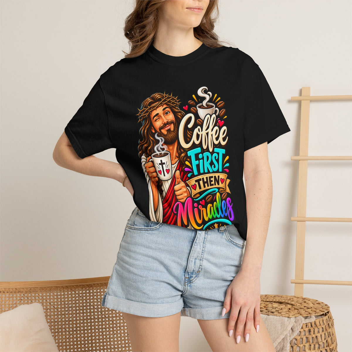 Coffee First Then Miracles Jesus T-Shirt
