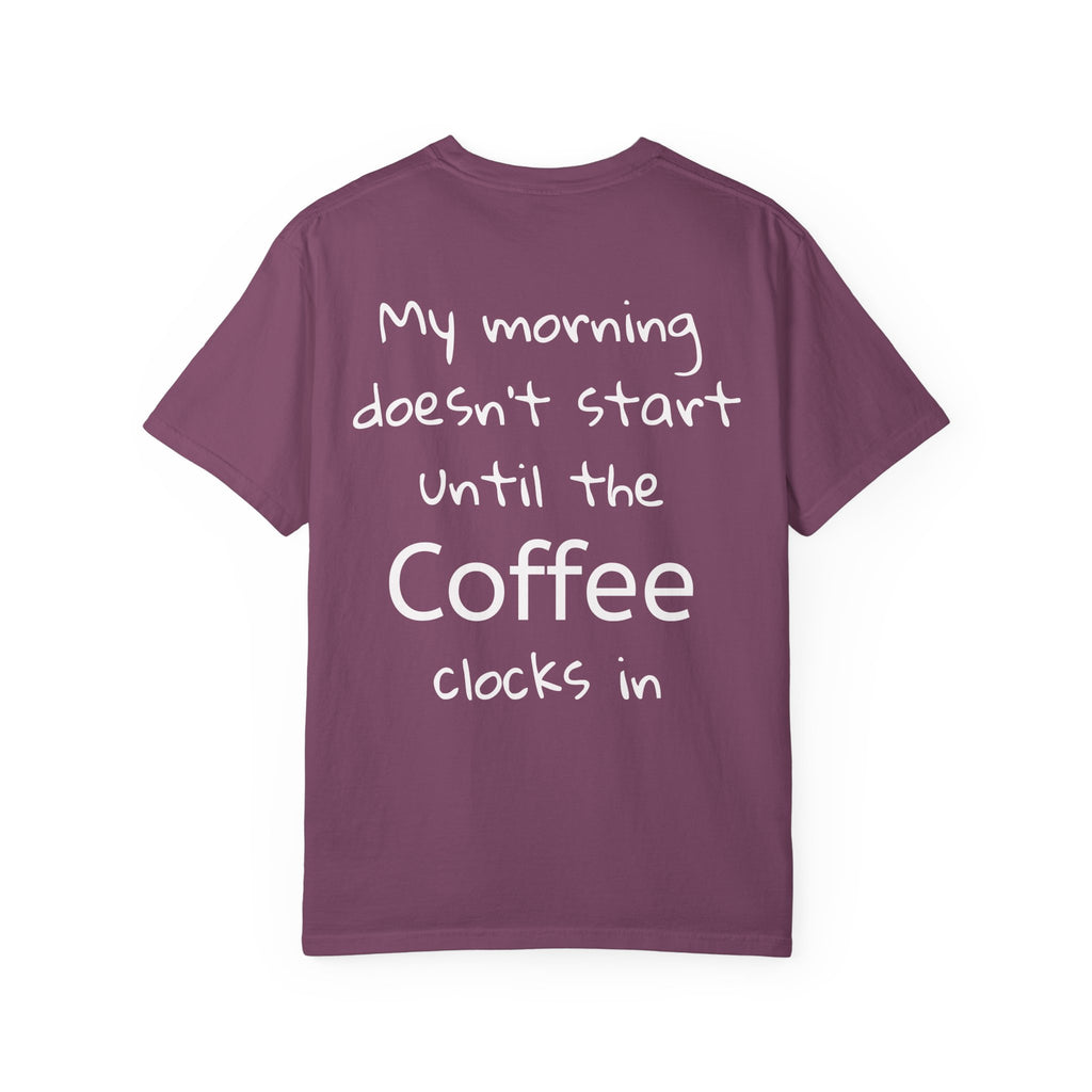 Coffee Cat T-Shirt — Cute Cat Holding Coffee Mug, “My morning doesn’t start until the coffee clocks in” Tee