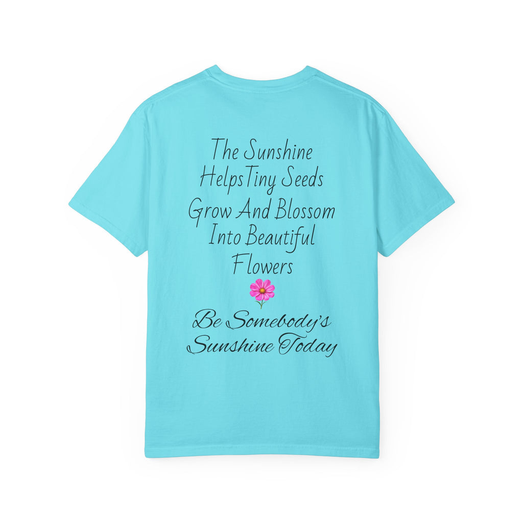 Pink Cosmos Flower T-shirt | Inspirational Back Quote