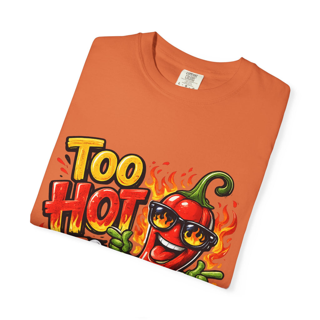 Too Hot to Handle pepper graphic T-shirt | spicy chili design