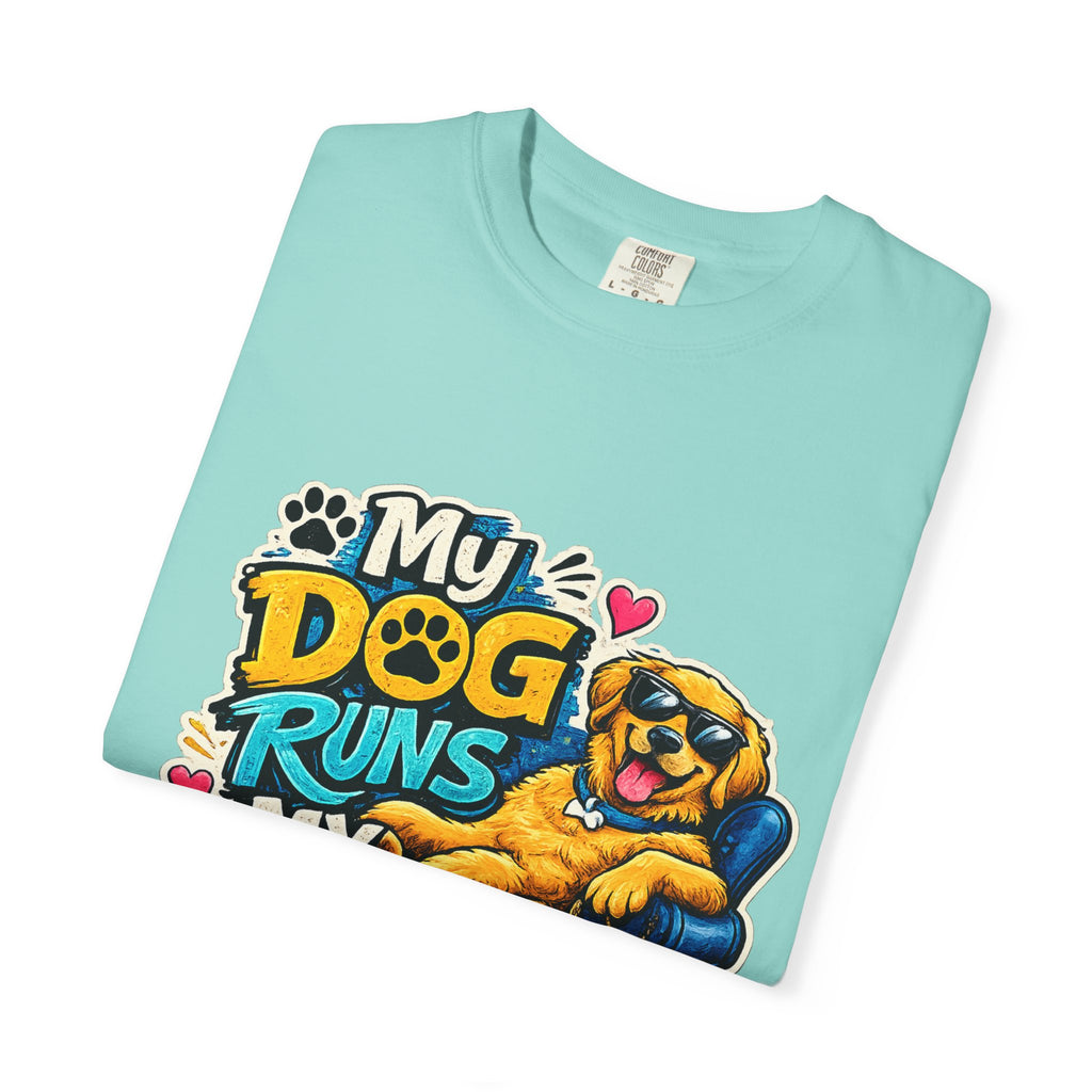 My Dog Runs My Life T-shirt | Funny Dog Lover Tee