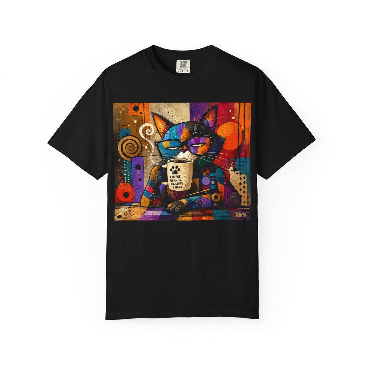 Cat Coffee Art T-Shirt — Colorful Abstract Cat Holding 'Coffee Is Always a Good Idea' Mug
