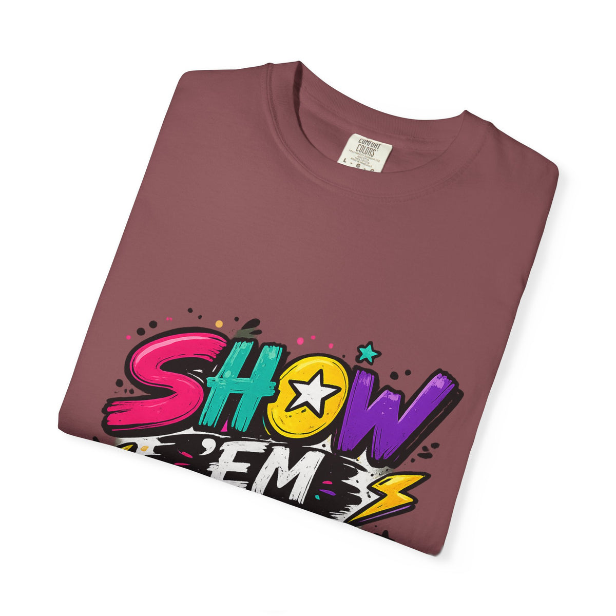 Show 'Em to Me bold pop art design T-shirt | colorful graphic tee