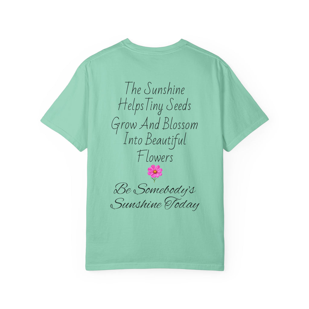 Pink Cosmos Flower T-shirt | Inspirational Back Quote
