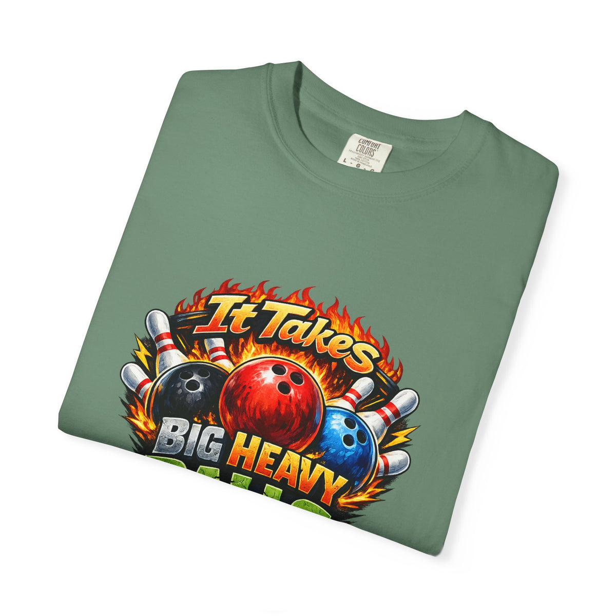 It Takes Big Heavy Balls To Play This Game T-shirt | Bowling Graphic Tee