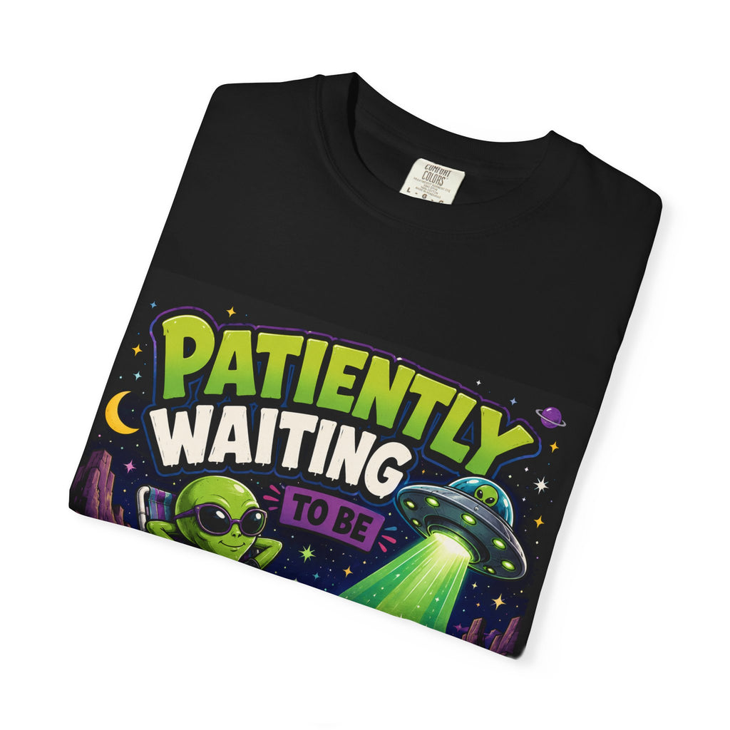 Patiently Waiting to Be Abducted T-shirt | Alien Graphic Tee