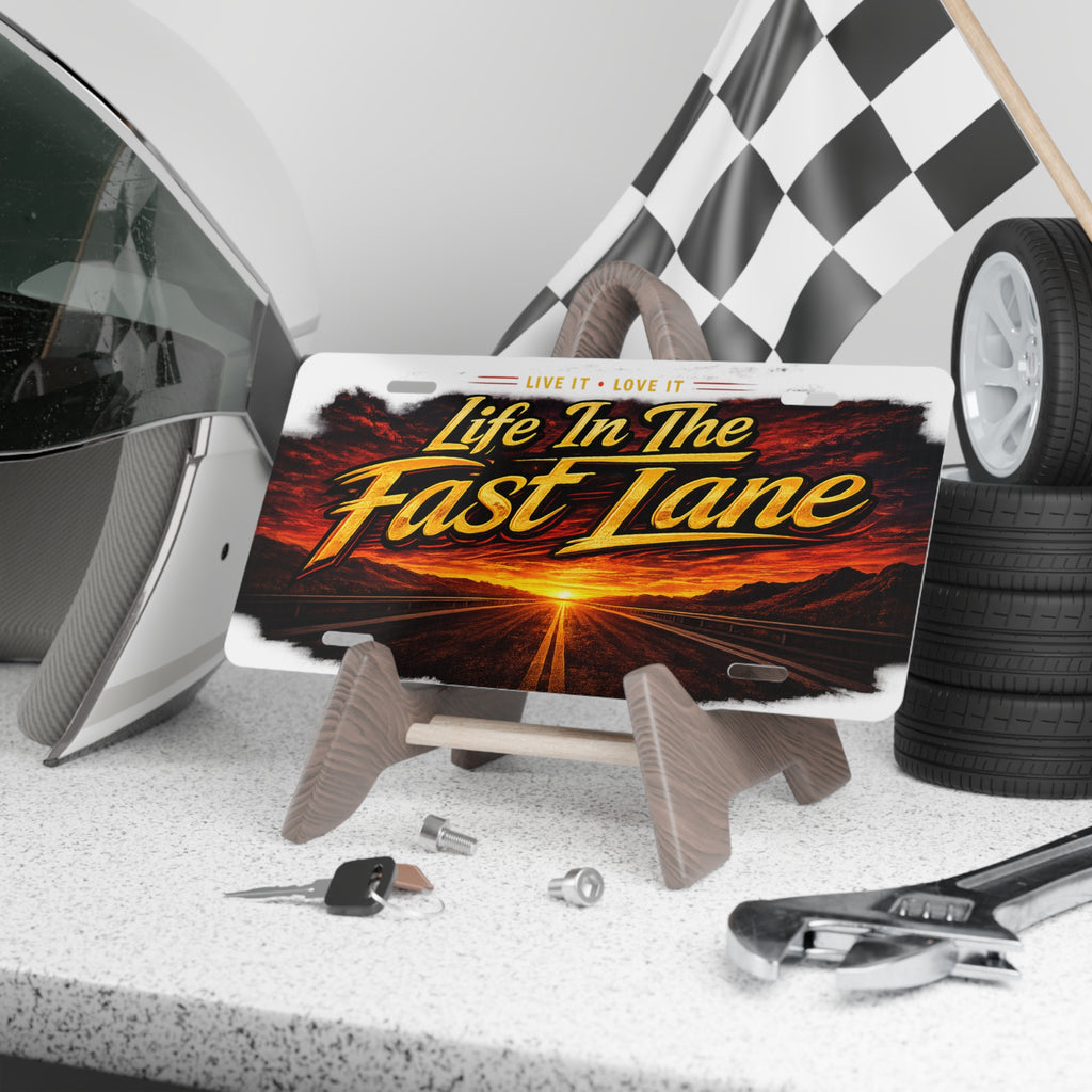 Life In The Fast Lane Vanity Plate | Sunset Road Skyline