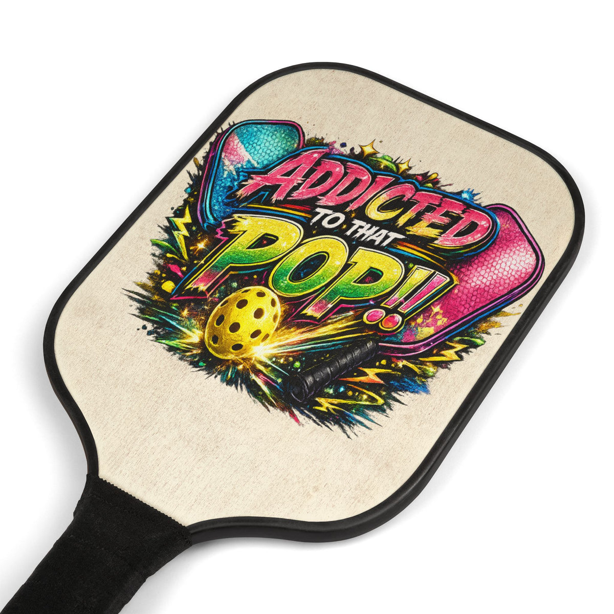 Addicted to That POP!! Pickleball Paddle Kit | Pickleball Kit