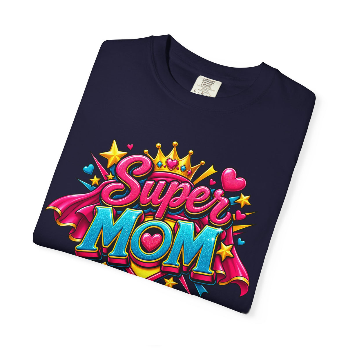 Super Mom T-Shirt — Colorful Comic-Style Mother's Day Tee