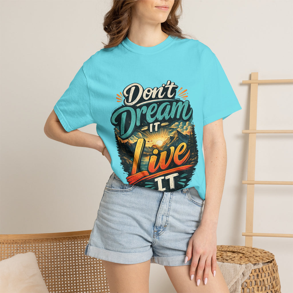 Don’t Dream It Live It T-shirt | Adventure Sunset Typography