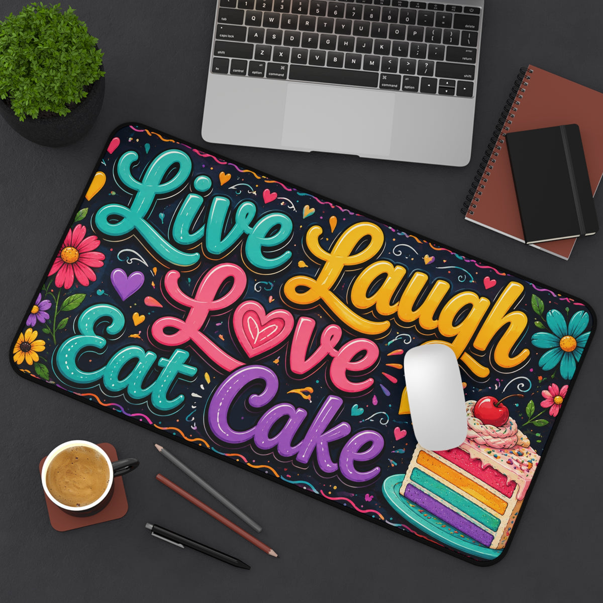 Live Laugh Love Eat Cake Desk Mat | Colorful Cake Mouse Pad