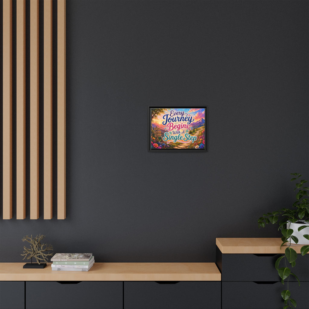Copy of Every Journey Begins With A Single Step Matte Canvas