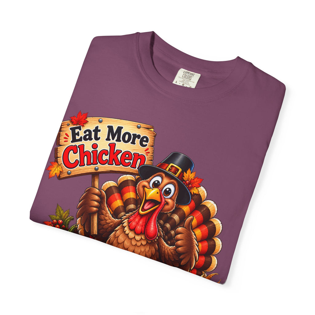Thanksgiving 'Eat More Chicken' Turkey Tee — Funny Holiday Turkey T-Shirt