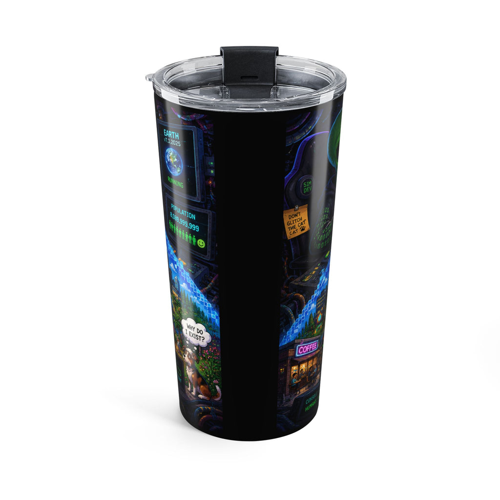 We Are All Just Pixels Tumbler 20oz | Simulation Art Travel Cup