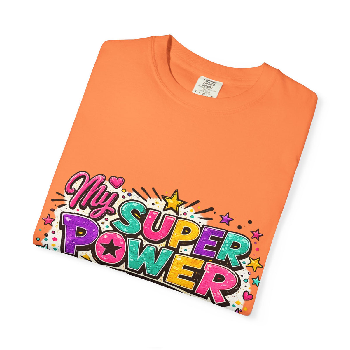 My Super Power Is Being A Mom T-shirt | Mom Graphic Tee